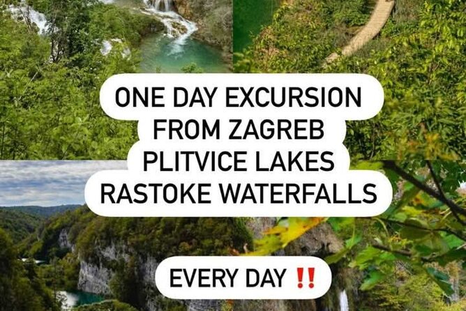 Zagreb to the PLITVICE MAGIC LAKES - 3+1 free or 6+1 free - Key points to know before booking
